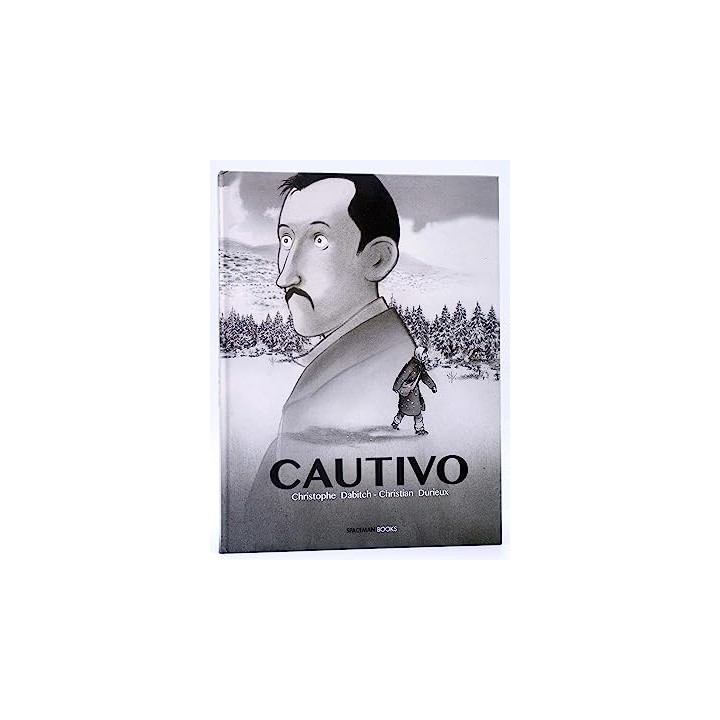 Cautivo - Christophe Dabich / Christian Durieux